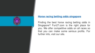 Horse Racing Betting Odds Singapore   Fun27.com