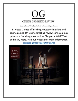 Espresso Games Video Slots Online | Onlinegambling-review.com