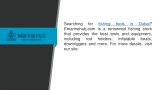Fishing Tools in Dubai  Emarinehub.com