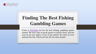Finding The Best Fishing Gambling Games