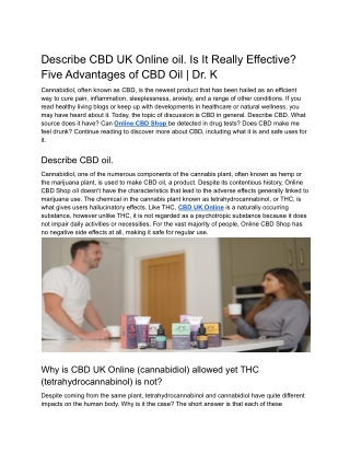 Describe CBD UK Online oil. Is It Really Effective_ Five Advantages of CBD Oil _ Dr. K