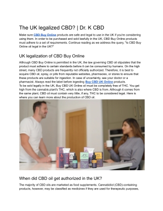 The UK legalized CBD_ _ Dr. K CBD