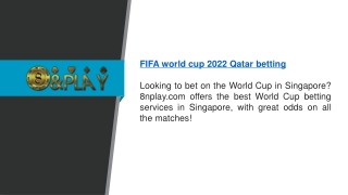 Fifa World Cup 2022 Qatar Betting  8nplay.com