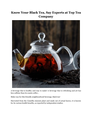 Know Your Black Tea, Say Experts at Top Tea Company