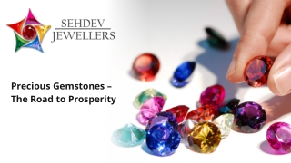 Precious Gemstones – The Road to Prosperity