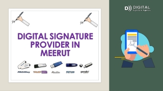 Digital Signature Provider in Meerut