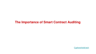The Importance of Smart Contract Auditing