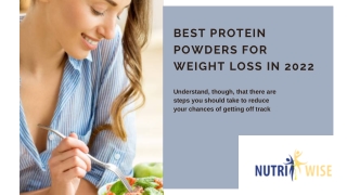 Best Protein Powders for Weight Loss In 2022