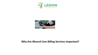 Why Are Wound Care Billing Services Important
