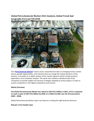 Global Petrochemicals Market 2022 Analysis, Global Trend And Geography Forecast