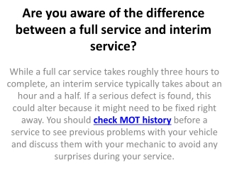 Are you aware of the difference between a full service and interim service?