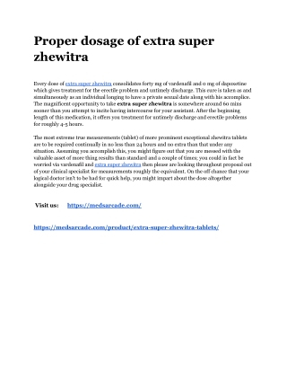 Proper dosage of extra super zhewitra