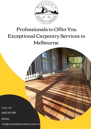 Professionals to Offer You Exceptional Carpentry Services in Melbourne