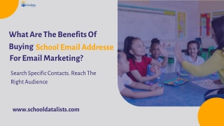 What Are The Benefits Of Buying School Email Addresse For Email Marketing