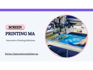 Best Screen Printing MA - Innovative Printing Solutions