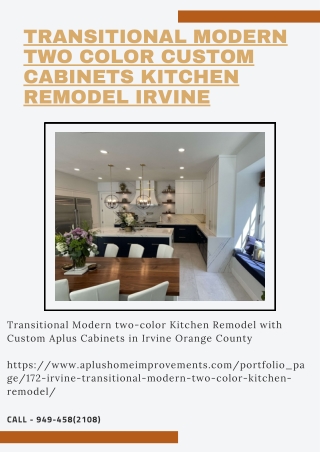 Transitional Modern two color Custom Cabinets Kitchen Remodel Irvine