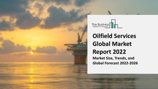 Oilfield Services Market