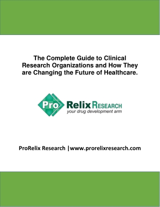 The_Complete_Guide_to_Clinical_Research_Organizations_and_How_They_are_Changing_the_Future_of_H