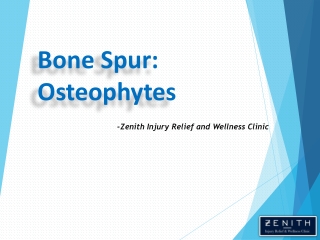 What are Osteophytes and It's Causes and Treatment?