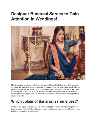 Designer Banarasi Sarees to Gain Attention in Weddings