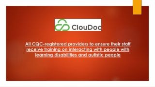 All CQC-registered providers to ensure their staff receive training on interacting with people with learning disabilitie