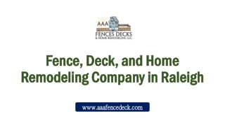 Fence Deck And Home Remodeling Company in Raleigh