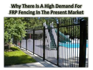 List of 8 benefits of FRP fencing