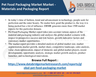 Pet Food Packaging Market – Industry Trends and Forecast to 2028