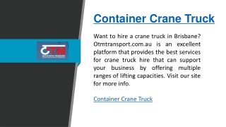 Container Crane Truck  Otmtransport.com.au