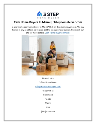 Cash Home Buyers In Miami  3stephomebuyer.com