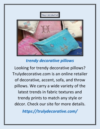 Trendy Decorative Pillows | Trulydecorative.com