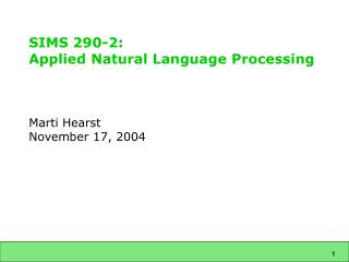 SIMS 290-2: Applied Natural Language Processing