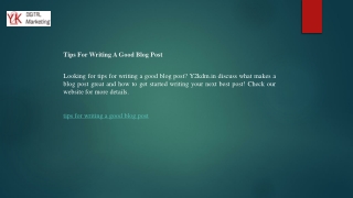 Tips For Writing A Good Blog Post  Y2kdm.in