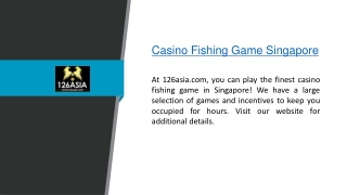 Casino Fishing Game Singapore  126asia.com