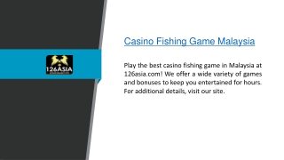 Casino Fishing Game Malaysia  126asia.com