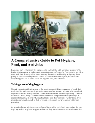 A Comprehensive Guide to Pet Hygiene, Food, and Activities