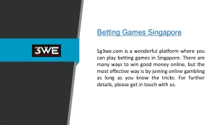 Betting Games Singapore  Sg3we.com