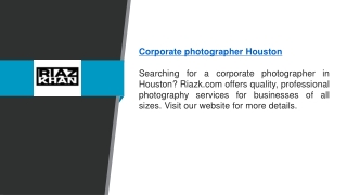 Corporate Photographer Houston   Riazk.com