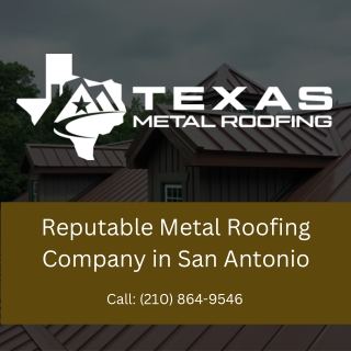 Texas Metal Roofing - San Antonio