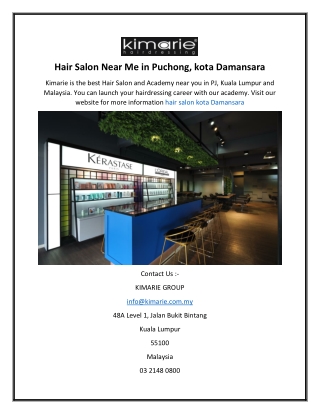 Hair Salon Near Me in Puchong, kota Damansara