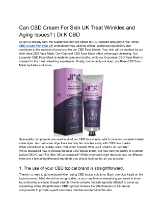 Can CBD Cream For Skin UK Treat Wrinkles and Aging Issues_ _ Dr.K CBD