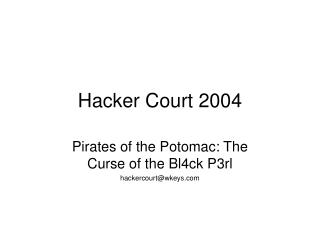 Hacker Court 2004
