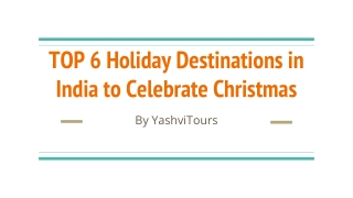 Top 6 Holiday Destinations in India to Celebrate Christmas