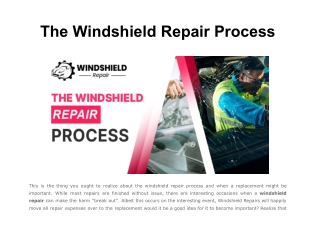 The Windshield Repair Process