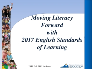 Moving Literacy Forward with 2017 English Standards of Learning