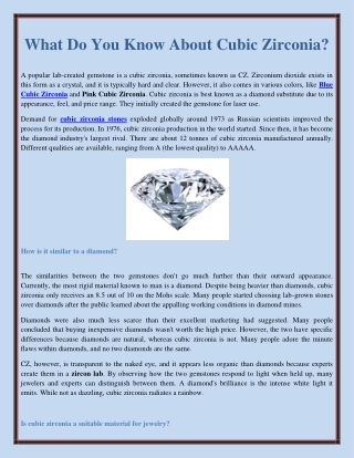 What Do You Know About Cubic Zirconia?