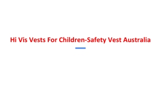 Hi Vis Vests For Children-Safety Vest Australia