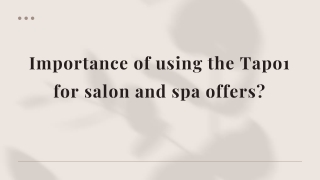 Importance of using the Tapo1 for salon and spa offers
