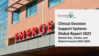 Clinical Decision Support Systems Market 2022