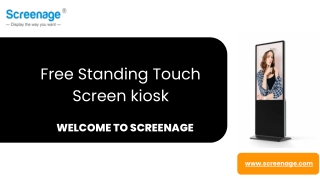 Free Standing Touch Screen kiosk